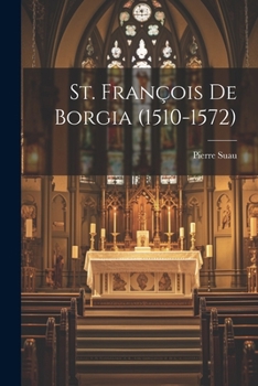 Paperback St. François De Borgia (1510-1572) [French] Book