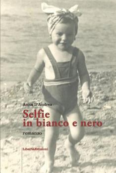 Paperback Selfie in bianco e nero [Italian] Book