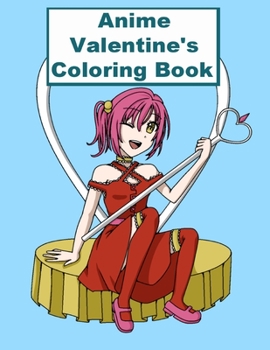 Paperback Anime Valentine's Day Coloring Book