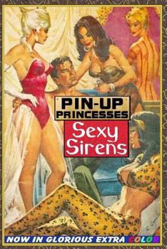 Paperback Pin-Up Princesses: Sexy Sirens Book
