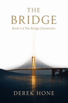 The Bridge: Book 1