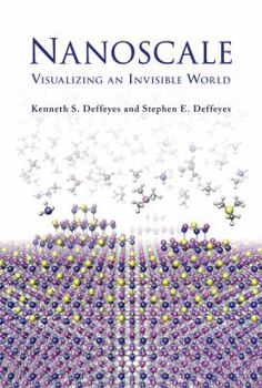 Paperback Nanoscale: Visualizing an Invisible World Book