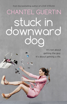 Paperback Stuck in Downward Dog Book