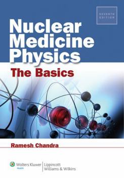 Paperback Nuclear Medicine Physics: The Basics Book