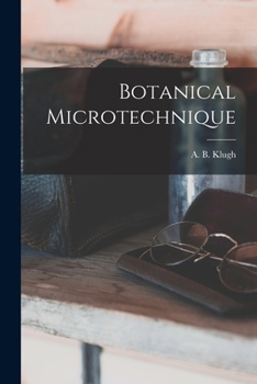 Paperback Botanical Microtechnique [microform] Book