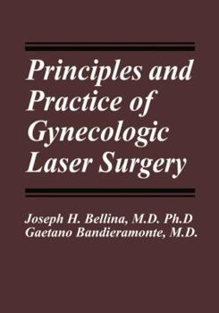 Paperback Principles and Practice of Gynecologic Laser Surgery Book