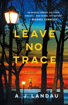 Paperback Leave No Trace: A National Parks Thriller Book