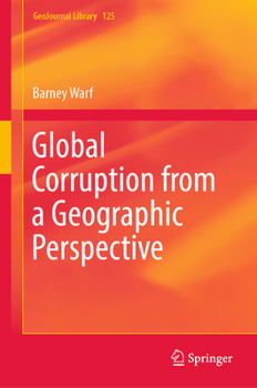 Hardcover Global Corruption from a Geographic Perspective Book
