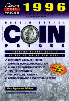 Mass Market Paperback Edmunds United States Coin Prices: Current Market Values for All U. S. Coins and Grades Book