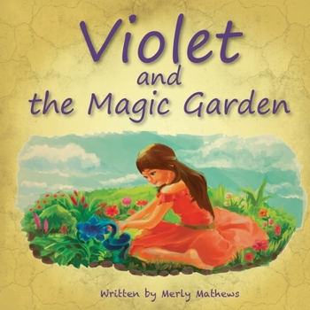 Paperback Violet and the Magic Garden Book