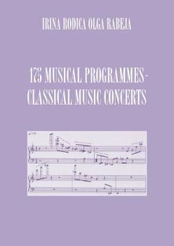 Paperback 175 Musical Programmes: Classical Music Concerts Book