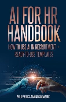 Paperback AI Handbook for HR: How to use AI in Recruitment + ready-to-use- templates Book