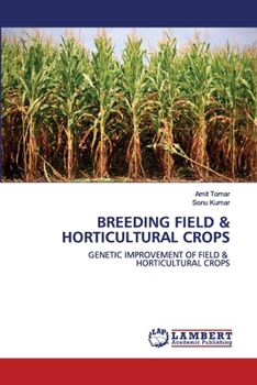 Paperback Breeding Field & Horticultural Crops Book