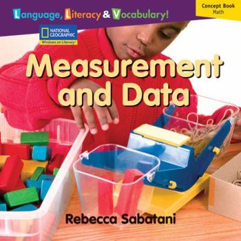 Paperback Windows on Literacy Language, Literacy & Vocabulary Early (Math): Measurement and Data (Language, Literacy, and Vocabulary - Windows on Literacy) Book