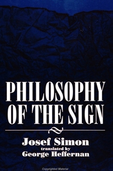 Hardcover Philosophy of the Sign Book