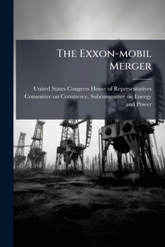Paperback The Exxon-mobil Merger Book