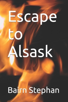Paperback Escape to Alsask Book