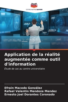 Paperback Application de la réalité augmentée comme outil d'information [French] Book