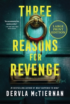 Three Reasons for Revenge: A Novel