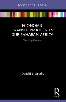 Paperback Economic Transformation in Sub-Saharan Africa: The Way Forward Book