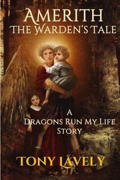 Paperback Amerith: Dragons Run My Life Story Book