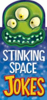 Paperback Stinking Space Jokes Paperback Karen King Book