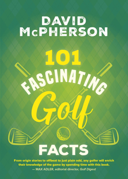 Paperback 101 Fascinating Golf Facts Book