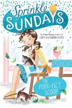 The Purr-fect Scoop - Book #3 of the Sprinkle Sundays