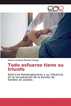 Paperback Todo esfuerzo tiene su triunfo [Spanish] Book