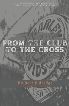 Paperback From the Club to the Cross Book