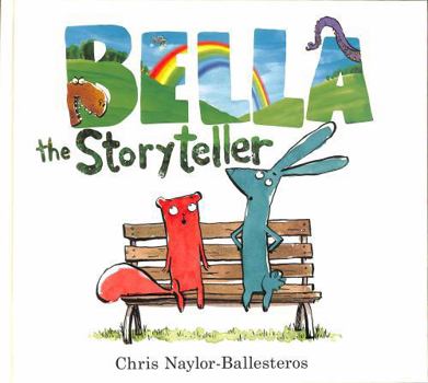 Hardcover Bella the Storyteller Book