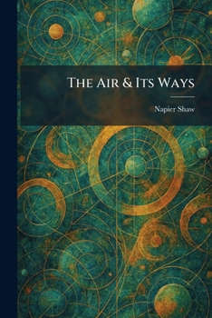 Paperback The Air & Its Ways Book