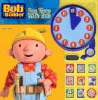 Board book Fun Time with Bob ( " Bob the Builder " ) Book