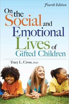 Paperback On the Social and Emotional Lives of Gifted Children Book