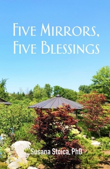 Paperback Five Mirrors, Five Blessings Book