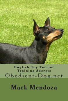 Paperback English Toy Terrier Training Secrets: Obedient-Dog.net Book