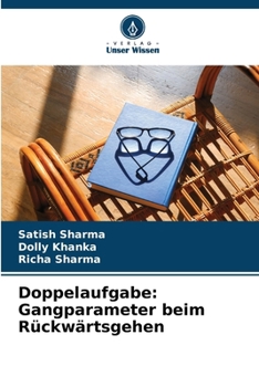 Doppelaufgabe: Gangparameter beim Rückwärtsgehen (German Edition)
