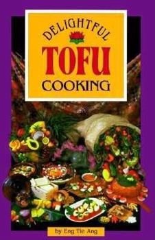 Paperback Delightful Tofu Cooking Book