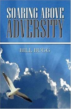 Paperback Soaring Above Adversity Book