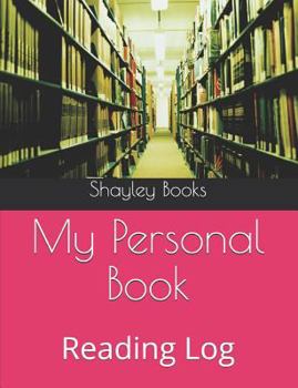 My Personal Book: Reading Log