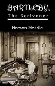 Bartleby, the Scrivener Illustrated
