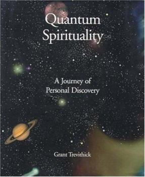 Paperback Quantum Spirituality: A Journey of Personal Discovery Book