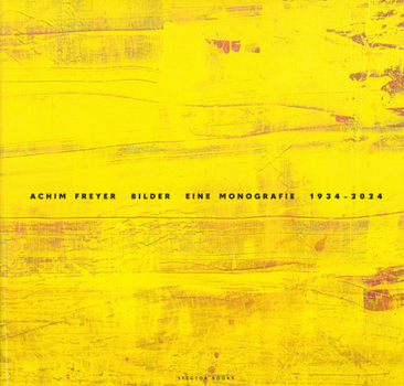 Hardcover Achim Freyer: Paintings: A Monograph, 1934-2024 Book