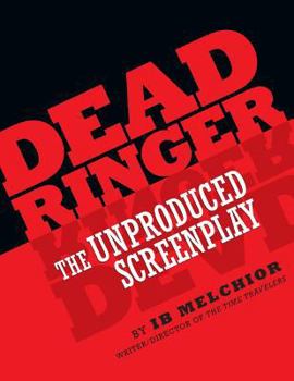 Paperback Dead Ringer: The Unproduced Screenplay Book