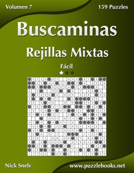 Paperback Buscaminas Rejillas Mixtas - Fácil - Volumen 7 - 159 Puzzles [Spanish] Book