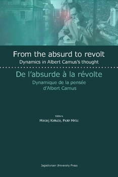 Paperback From the Absurd to Revolt: Dynamics in Albert Camus's Thought Book