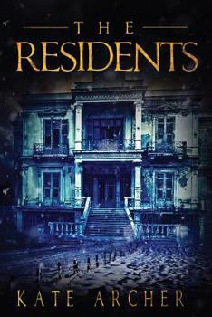 Paperback The Residents: (A Psychological Horror) Book