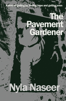 Paperback The Pavement Gardener Book