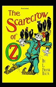 Paperback The Scarecrow of Oz Illustrated Book