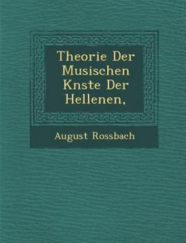 Paperback Theorie Der Musischen K&#65533;nste Der Hellenen, [German] Book